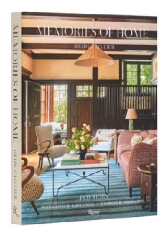 Heidi Caillier: Memories of Home : Interiors Hardback