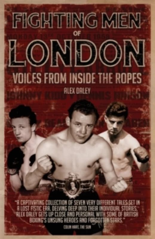Fighting Men of London : Voices from Inside the Ropes Paperback / softback