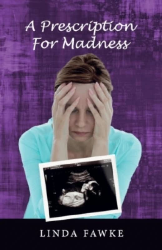A Prescription for Madness Paperback / softback