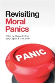 Revisiting Moral Panics by Viviene E. Cree Paperback