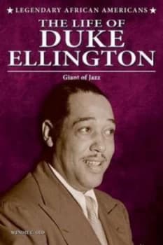 The Life of Duke Ellington by Wendie C Old Book