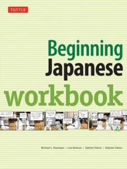 Beginning Japanese workbook by Michael L. Kluemper