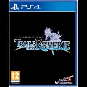 The Legend of Heroes Trails Into Reverie PS4 Game