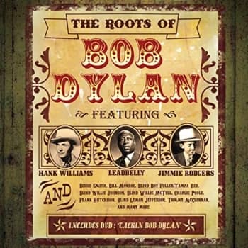 Various Artists - The Roots of Bob Dylan CD