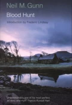 Blood Hunt by Neil Gunn Book