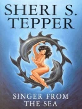 Singer from the Sea by Sheri S. Tepper Book