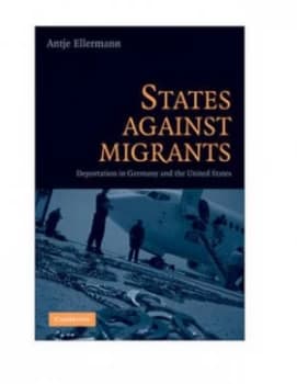 States against Migrants by Antje Ellermann Book