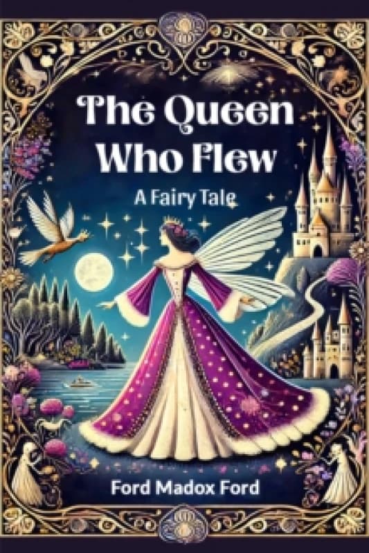 The Queen Who FlewA Fairy Tale (Edition2024) Paperback / softback