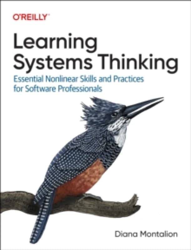 Learning Systems Thinking. Paperback. By Diana Montalion Books