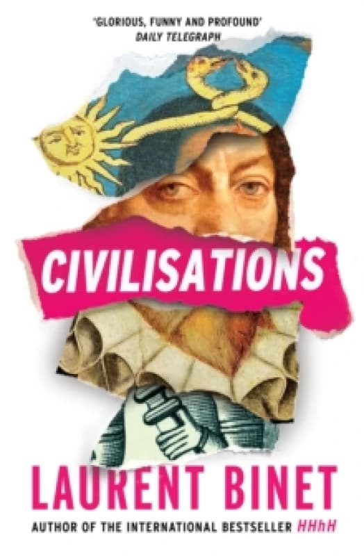 Civilisations : From the bestselling author of HHhH Paperback / softback