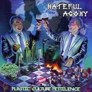 Hateful Agony - Plastic. Culture. Pestilence Limited Blue Vinyl