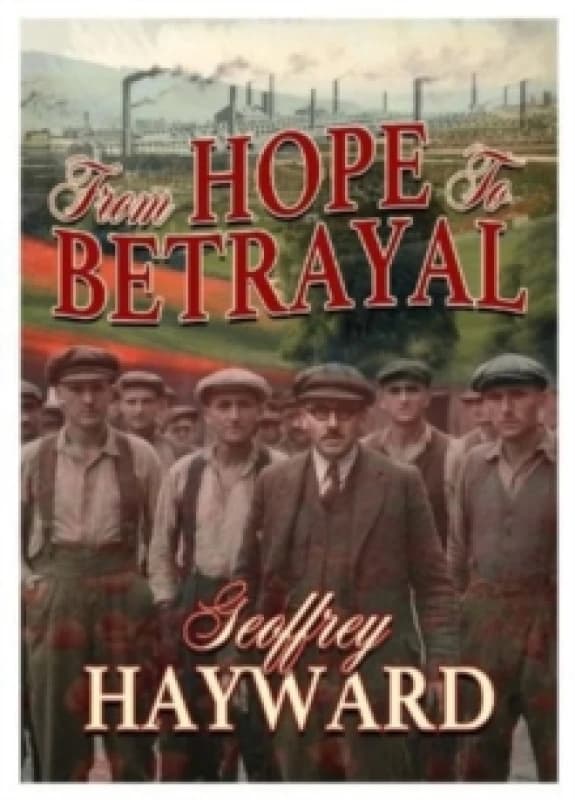 From Hope to Betrayal Paperback / softback