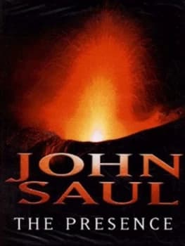 The Presence by John Saul Hardback