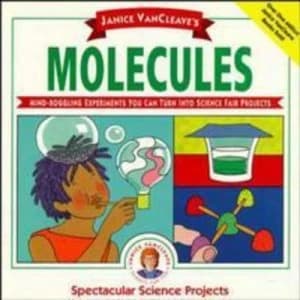 Janice Vancleaves Molecules by Janice Vancleave Paperback