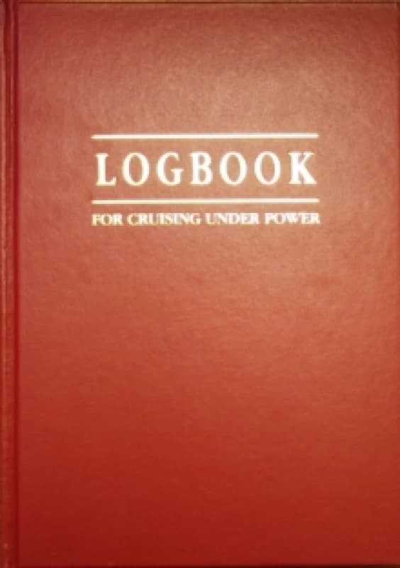 Logbook for Cruising Under Power. Record book. By Tom Willis, Tim Bartlett Books