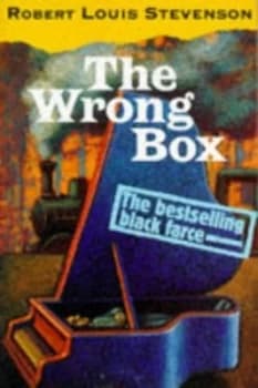 The Wrong Box by Robert Louis Stevenson and Lloyd Osbourne Paperback
