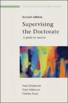 Supervising the Doctorate by Sara Delamont Paperback