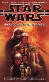 Showdown at Centerpoint by Roger Macbride Allen Book