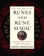 big book of runes and rune magic how to interpret runes rune lore and the a