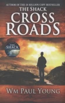 Cross Roads by Wm Paul Young Hardback