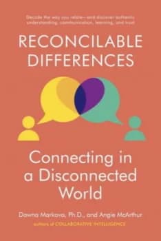 Reconcilable Differences by Dawna Markova Hardback