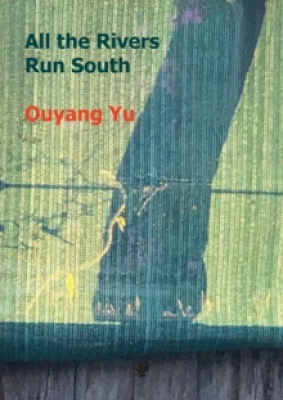 All the Rivers Run South Paperback / softback