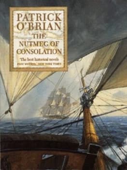The Nutmeg of Consolation by Patrick Obrian Paperback