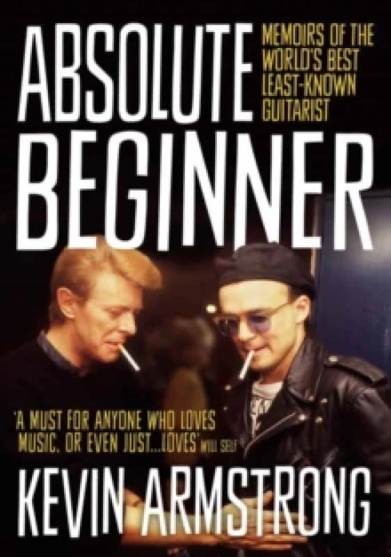 Absolute Beginner : Memoirs of the world's best least-known guitarist Book