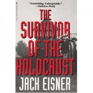 Survivor of the Holocaust by Jack Eisner Paperback