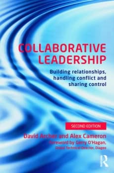 Collaborative LeadershipBuilding Relationships Handling Conflict and Sharing Control