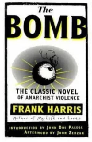 The bomb by Frank Harris