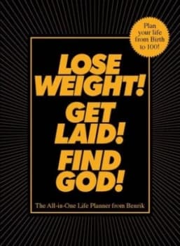 Lose Weight Get Laid Find God Paperback
