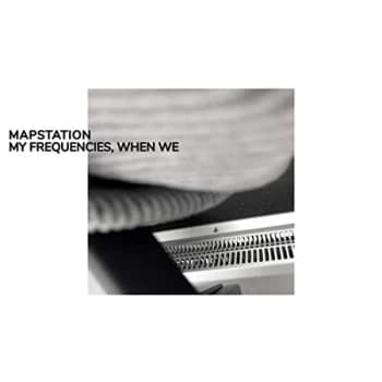 Mapstation - Lp-Mapstation-My Frequencies, When We Vinyl