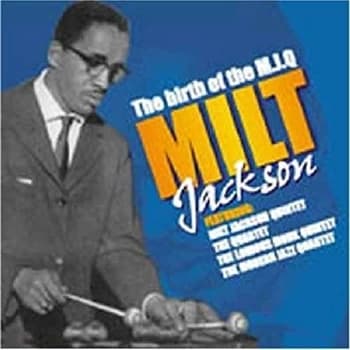 Jackson, Milt - Birth of the Modern Jazz Quartet CD