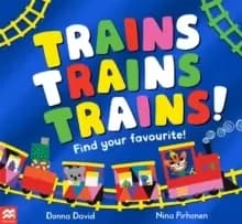 Trains Trains Trains! : Find Your Favourite