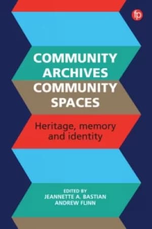Community ArchivesSustaining Memory