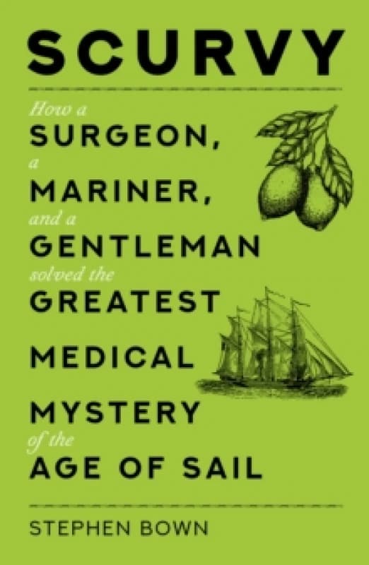 Scurvy. Paperback. By Stephen R Bown Books