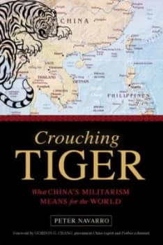 Crouching Tiger by Peter Navarro Hardback