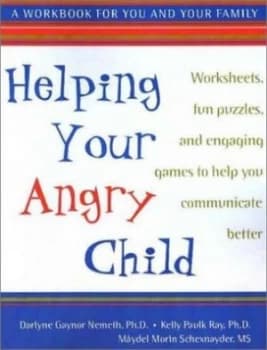 Helping Your Angry Child by Darlyne Gaynor Nemeth Book