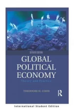 Global Political EconomyTheory and Practice (International Student Edition)