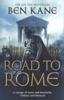 The Road to Rome by Ben Kane Paperback