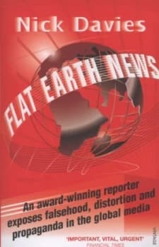 Flat Earth News by Nick Davies Paperback