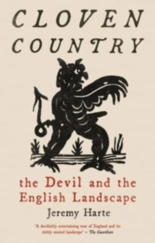 Cloven Country : The Devil and the English Landscape Paperback / softback