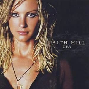 Cry by Faith Hill CD Album
