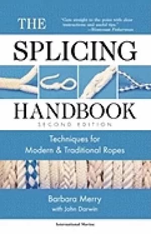 splicing handbook techniques for modern and traditional ropes second editio
