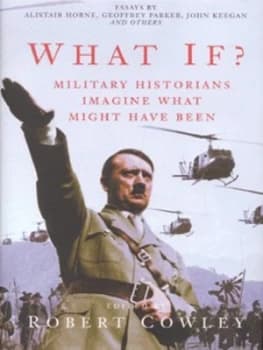 What If by Stephen E Ambrose and Stephen E Ambrose Hardback