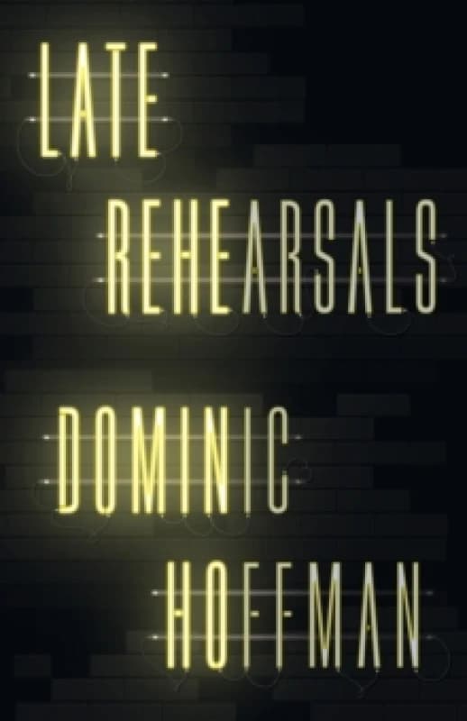 Late Rehearsals Paperback / softback