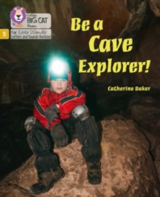 Be a Cave Explorer : Phase 5 Set 2 Paperback / softback