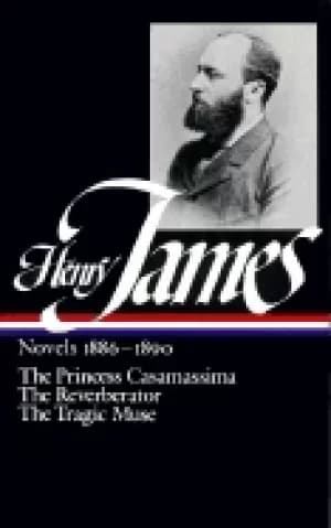 henry james novels 1886 1890 the princess casamassima the reverberator the