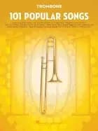 101 popular songs for trombone
